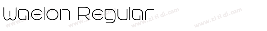 Waelon Regular字体转换 Waelon Regular字体转换